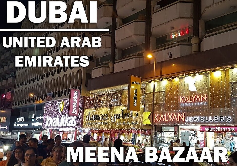 Meena Bazaar Dubaï — Dubai